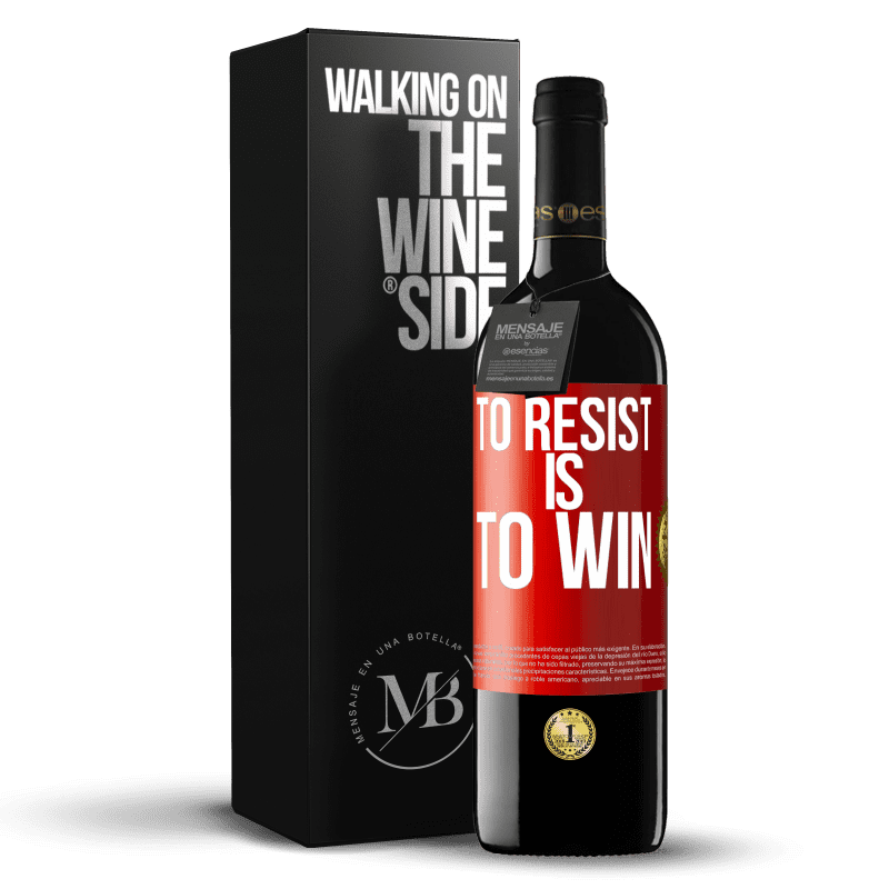 39,95 € Free Shipping | Red Wine RED Edition MBE Reserve To resist is to win Red Label. Customizable label Reserve 12 Months Harvest 2014 Tempranillo