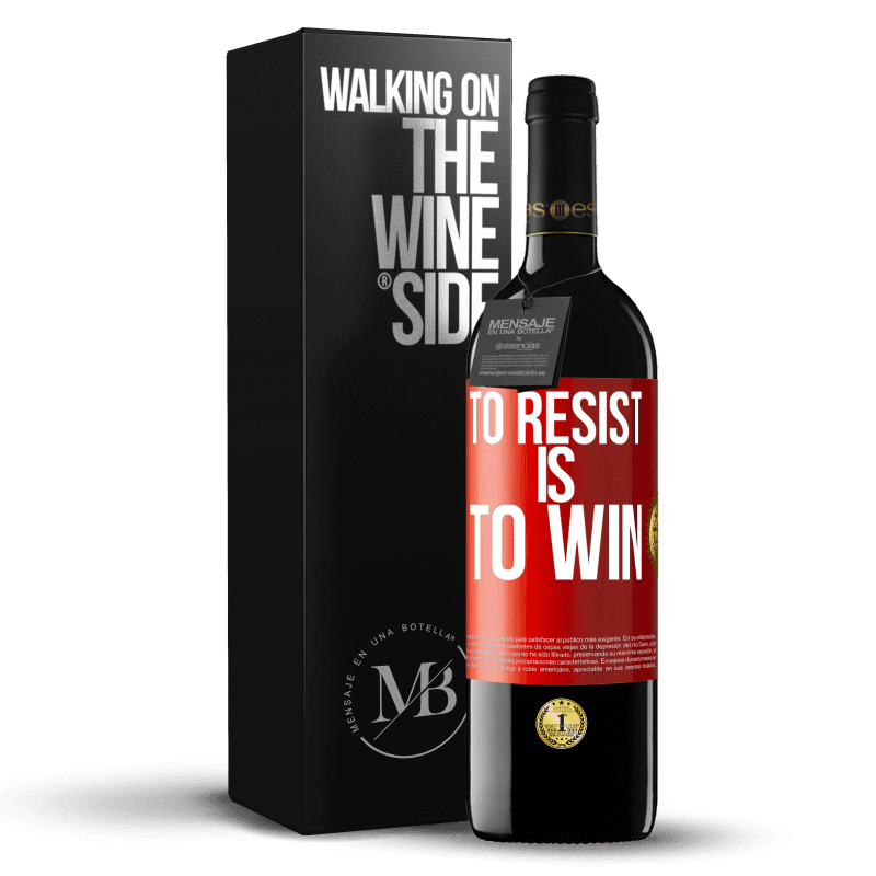 39,95 € Free Shipping | Red Wine RED Edition MBE Reserve To resist is to win Red Label. Customizable label Reserve 12 Months Harvest 2015 Tempranillo