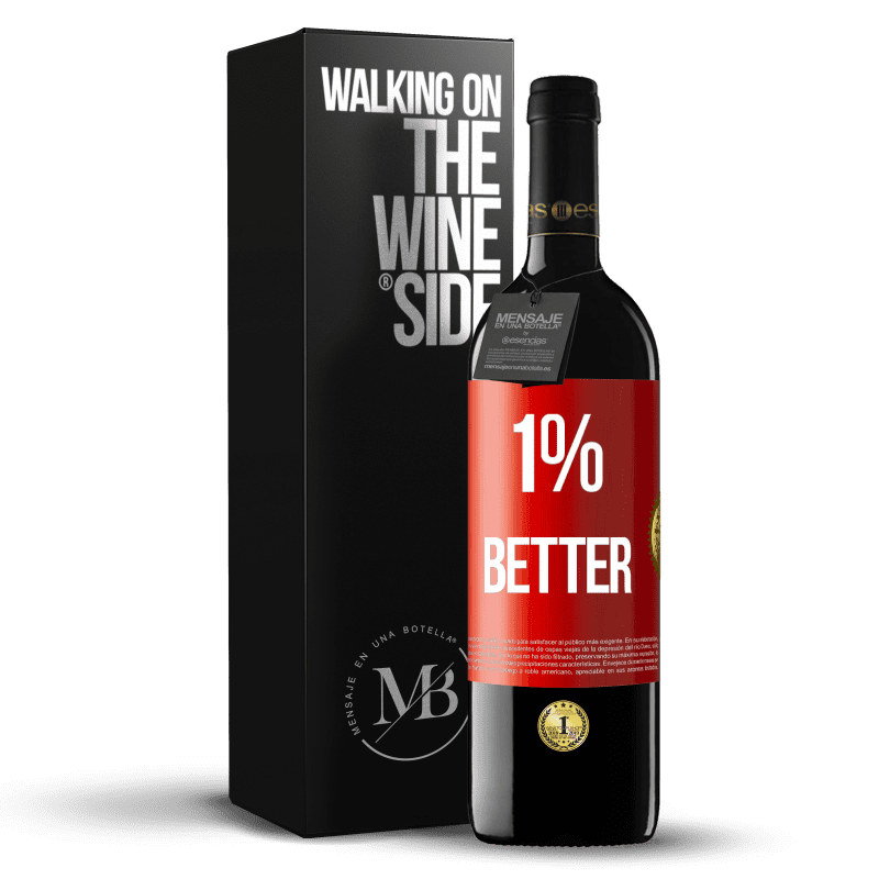 39,95 € Бесплатная доставка | Красное вино Издание RED MBE Бронировать 1% Better Красная метка. Настраиваемая этикетка Бронировать 12 Месяцы Урожай 2014 Tempranillo