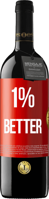 Spedizione Gratuita | Vino rosso Edizione RED MBE Riserva 1% Better Etichetta Rossa. Etichetta personalizzabile Riserva 12 Mesi Raccogliere 2014 Tempranillo