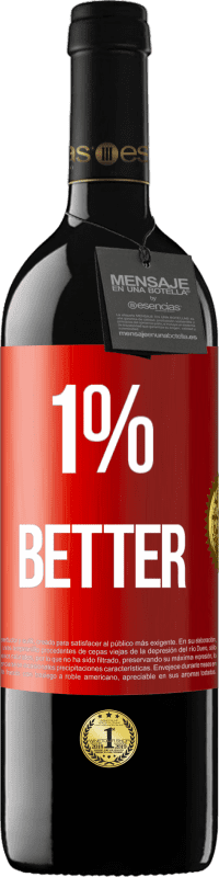 39,95 € Spedizione Gratuita | Vino rosso Edizione RED MBE Riserva 1% Better Etichetta Rossa. Etichetta personalizzabile Riserva 12 Mesi Raccogliere 2016 Tempranillo