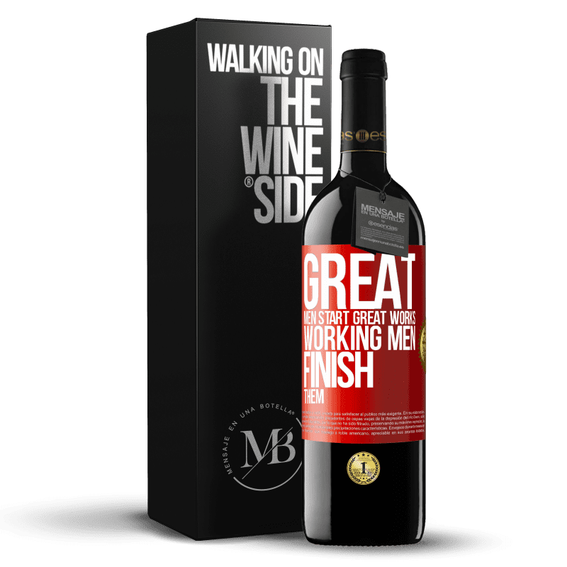 39,95 € Free Shipping | Red Wine RED Edition MBE Reserve Great men start great works. Working men finish them Red Label. Customizable label Reserve 12 Months Harvest 2014 Tempranillo