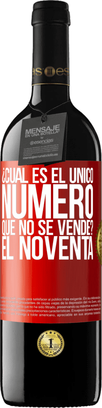 Envío gratis | Vino Tinto Edición RED MBE Reserva ¿Cuál es el único número que no se vende? El noventa Etiqueta Roja. Etiqueta personalizable Reserva 12 Meses Cosecha 2014 Tempranillo