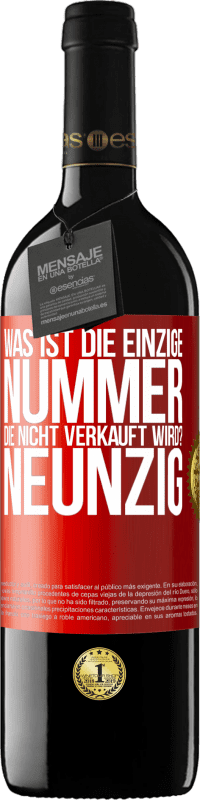 Kostenloser Versand | Rotwein RED Ausgabe MBE Reserve Was ist die einzige Nummer, die nicht verkauft wird? Neunzig Rote Markierung. Anpassbares Etikett Reserve 12 Monate Ernte 2014 Tempranillo