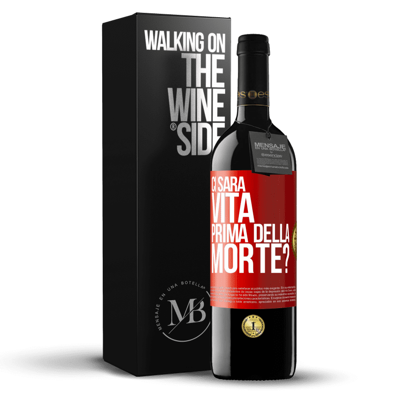 39,95 € Spedizione Gratuita | Vino rosso Edizione RED MBE Riserva Ci sarà vita prima della morte? Etichetta Rossa. Etichetta personalizzabile Riserva 12 Mesi Raccogliere 2014 Tempranillo