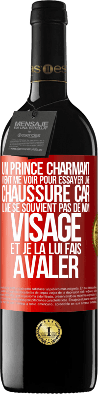 39,95 € Envoi gratuit | Vin rouge Édition RED MBE Réserve Un prince charmant vient me voir pour essayer une chaussure car il ne se souvient pas de mon visage et je la lui fais avaler Étiquette Rouge. Étiquette personnalisable Réserve 12 Mois Récolte 2016 Tempranillo