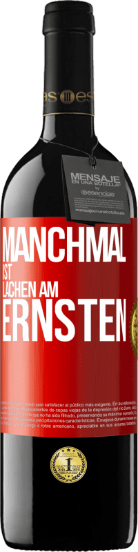 39,95 € | Rotwein RED Ausgabe MBE Reserve Manchmal ist Lachen am ernsten Rote Markierung. Anpassbares Etikett Reserve 12 Monate Ernte 2014 Tempranillo