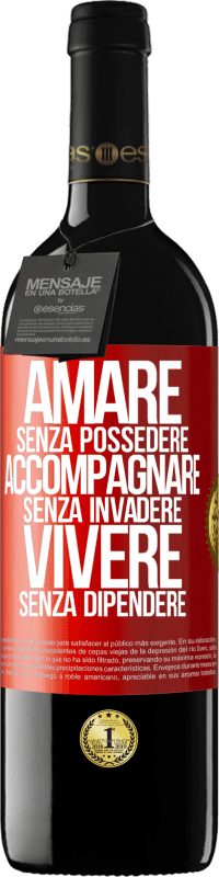 39,95 € | Vino rosso Edizione RED MBE Riserva Amare senza possedere, accompagnare senza invadere, vivere senza dipendere Etichetta Rossa. Etichetta personalizzabile Riserva 12 Mesi Raccogliere 2015 Tempranillo