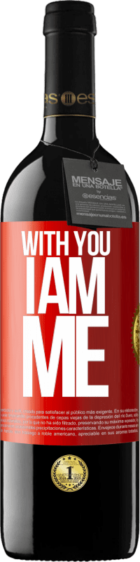 39,95 € Free Shipping | Red Wine RED Edition MBE Reserve With you i am me Red Label. Customizable label Reserve 12 Months Harvest 2014 Tempranillo