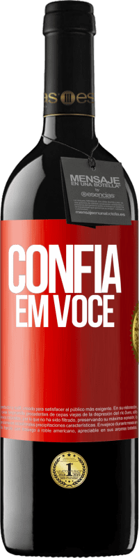 Envio grátis | Vinho tinto Edição RED MBE Reserva Confia em você Etiqueta Vermelha. Etiqueta personalizável Reserva 12 Meses Colheita 2014 Tempranillo