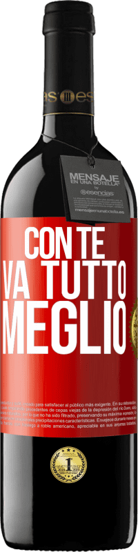 39,95 € | Vino rosso Edizione RED MBE Riserva Con te va tutto meglio Etichetta Rossa. Etichetta personalizzabile Riserva 12 Mesi Raccogliere 2015 Tempranillo