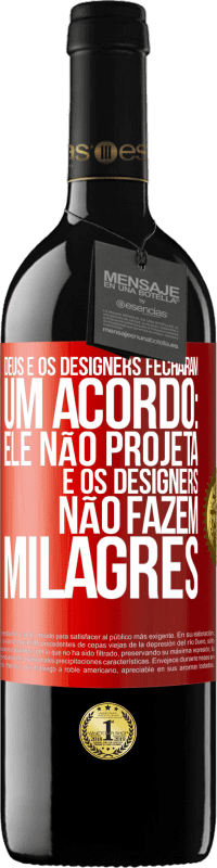 Envio grátis | Vinho tinto Edição RED MBE Reserva Deus e os designers fecharam um acordo: ele não projeta e os designers não fazem milagres Etiqueta Vermelha. Etiqueta personalizável Reserva 12 Meses Colheita 2014 Tempranillo