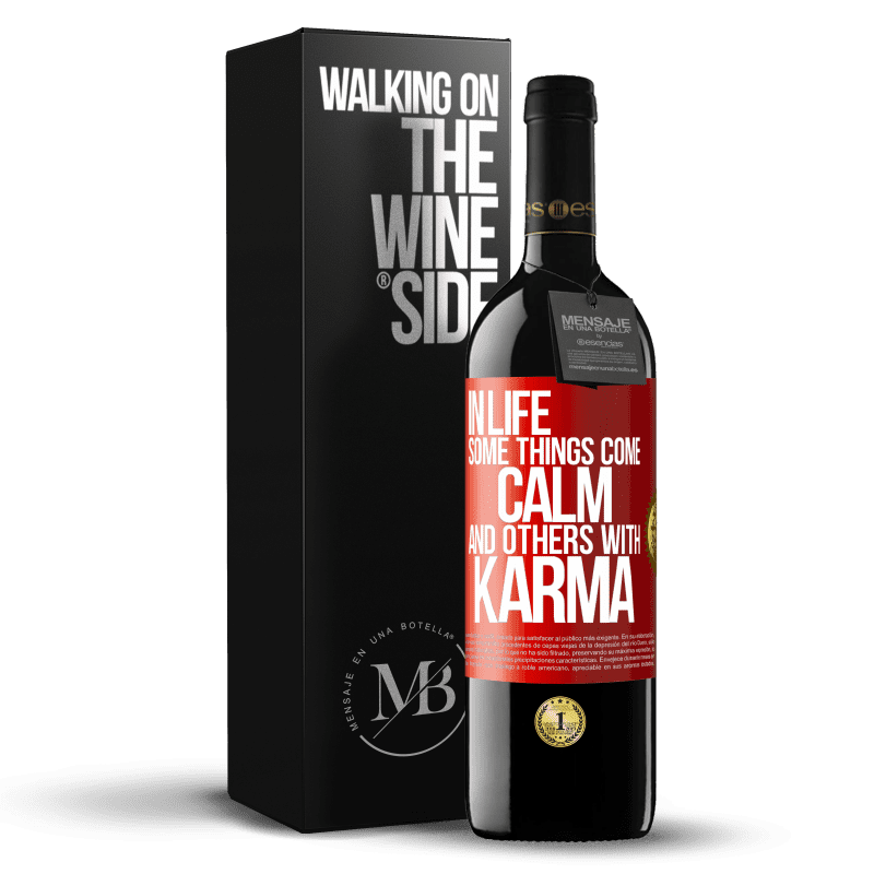 39,95 € Free Shipping | Red Wine RED Edition MBE Reserve In life some things come calm and others with karma Red Label. Customizable label Reserve 12 Months Harvest 2014 Tempranillo