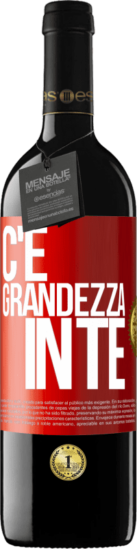 39,95 € | Vino rosso Edizione RED MBE Riserva C'è grandezza in te Etichetta Rossa. Etichetta personalizzabile Riserva 12 Mesi Raccogliere 2014 Tempranillo