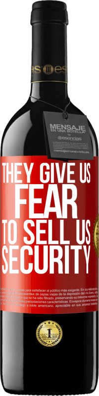 39,95 € 免费送货 | 红酒 RED版 MBE 预订 他们让我们害怕卖给我们安全 红色标签. 可自定义的标签 预订 12 个月 收成 2014 Tempranillo