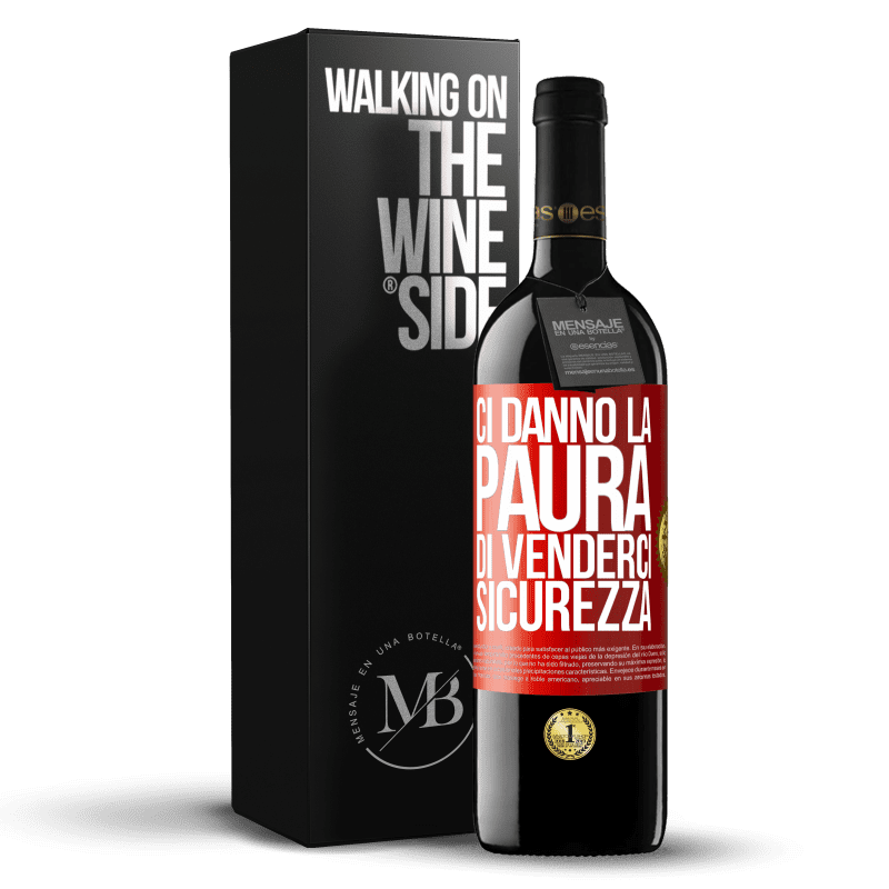 39,95 € Spedizione Gratuita | Vino rosso Edizione RED MBE Riserva Ci danno la paura di venderci sicurezza Etichetta Rossa. Etichetta personalizzabile Riserva 12 Mesi Raccogliere 2014 Tempranillo