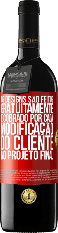 39,95 € | Vinho tinto Edição RED MBE Reserva Os designs são feitos gratuitamente. É cobrado por cada modificação do cliente no projeto final Etiqueta Vermelha. Etiqueta personalizável Reserva 12 Meses Colheita 2015 Tempranillo