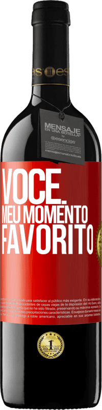 Envio grátis | Vinho tinto Edição RED MBE Reserva Você. Meu momento favorito Etiqueta Vermelha. Etiqueta personalizável Reserva 12 Meses Colheita 2014 Tempranillo