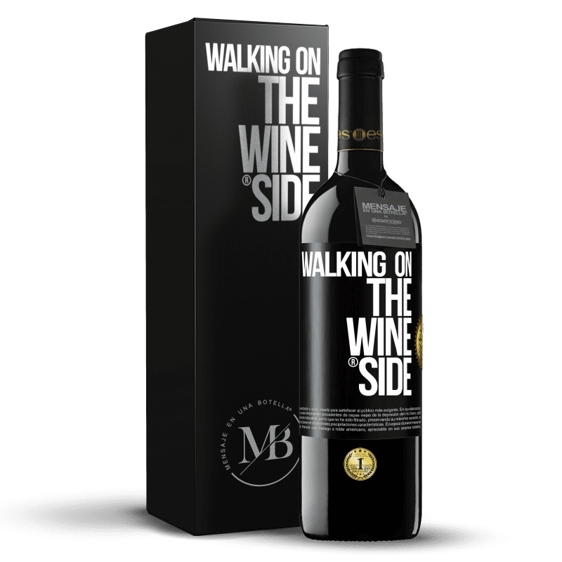 39,95 € 送料無料 | 赤ワイン REDエディション MBE 予約する Walking on the Wine Side® ブラックラベル. カスタマイズ可能なラベル 予約する 12 月 収穫 2015 Tempranillo