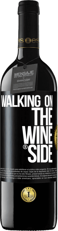 39,95 € | Rotwein RED Ausgabe MBE Reserve Walking on the Wine Side® Schwarzes Etikett. Anpassbares Etikett Reserve 12 Monate Ernte 2014 Tempranillo