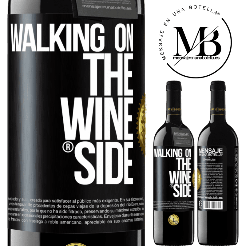 39,95 € 免费送货 | 红酒 RED版 MBE 预订 Walking on the Wine Side® 黑标. 可自定义的标签 预订 12 个月 收成 2016 Tempranillo
