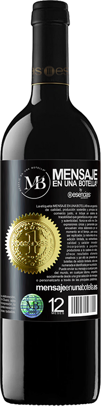 «Be nice or go away» Edición RED MBE Reserva