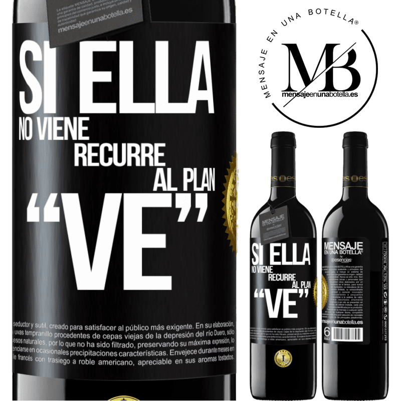 24,95 € Free Shipping | Red Wine RED Edition Crianza 6 Months Si ella no viene, recurre al plan VE Black Label. Customizable label Aging in oak barrels 6 Months Harvest 2019 Tempranillo