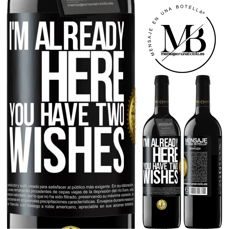 39,95 € Free Shipping | Red Wine RED Edition MBE Reserve I'm already here. You have two wishes Black Label. Customizable label Reserve 12 Months Harvest 2016 Tempranillo