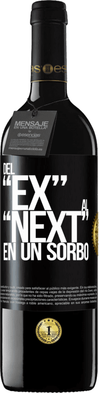 39,95 € | Red Wine RED Edition MBE Reserve Del EX al NEXT en un sorbo Black Label. Customizable label Reserve 12 Months Harvest 2015 Tempranillo