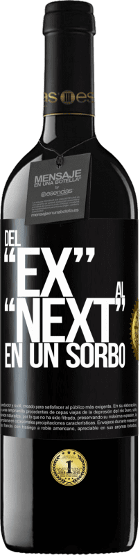 39,95 € | Vino rosso Edizione RED MBE Riserva Del EX al NEXT en un sorbo Etichetta Nera. Etichetta personalizzabile Riserva 12 Mesi Raccogliere 2015 Tempranillo