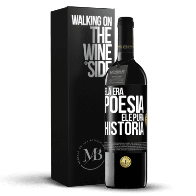 «Ela era poesia, ele pura história» Edição RED MBE Reserva