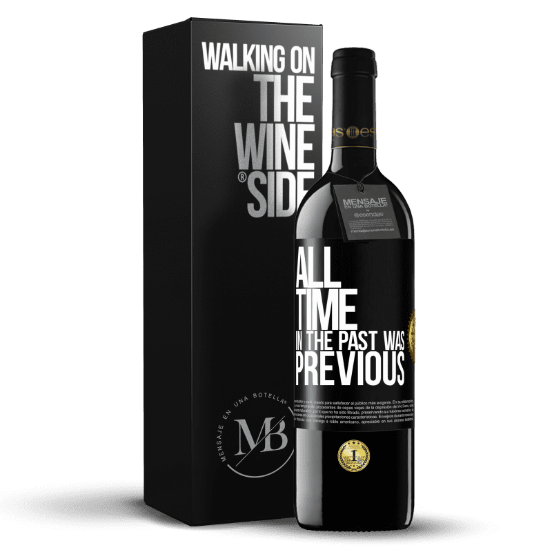 39,95 € Free Shipping | Red Wine RED Edition MBE Reserve All time in the past, was previous Black Label. Customizable label Reserve 12 Months Harvest 2014 Tempranillo
