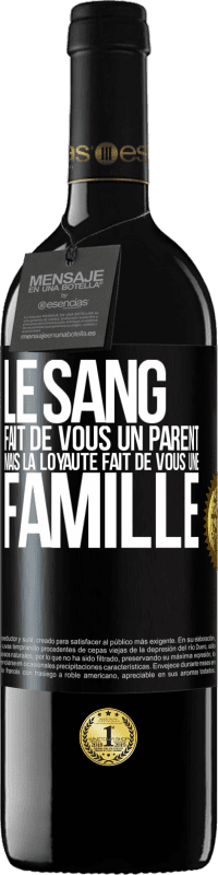 39,95 € | Vin rouge Édition RED MBE Réserve Le sang fait de vous un parent, mais la loyauté fait de vous une famille Étiquette Noire. Étiquette personnalisable Réserve 12 Mois Récolte 2016 Tempranillo
