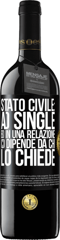 39,95 € Spedizione Gratuita | Vino rosso Edizione RED MBE Riserva Stato civile: a) Single b) in una relazione c) Dipende da chi lo chiede Etichetta Nera. Etichetta personalizzabile Riserva 12 Mesi Raccogliere 2016 Tempranillo