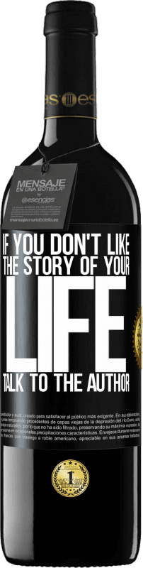 «If you don't like the story of your life, talk to the author» RED Edition MBE Reserve