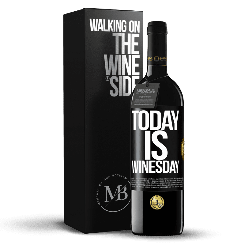 39,95 € Spedizione Gratuita | Vino rosso Edizione RED MBE Riserva Today is winesday! Etichetta Nera. Etichetta personalizzabile Riserva 12 Mesi Raccogliere 2015 Tempranillo