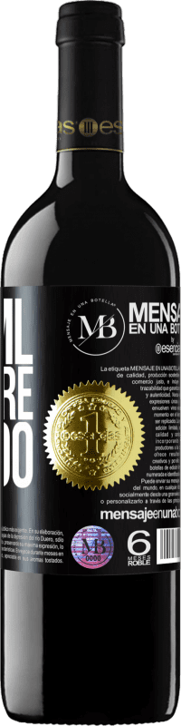 «750 ml di amore liquido» Edizione RED MBE Riserva