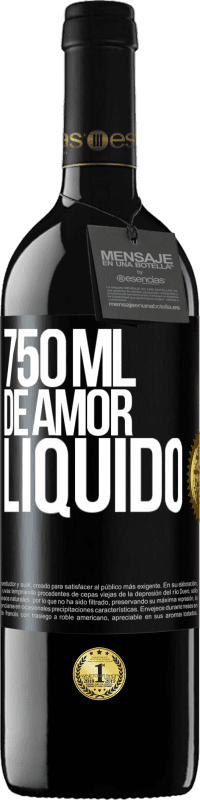 39,95 € | Vinho tinto Edição RED MBE Reserva 750 ml de amor líquido Etiqueta Preta. Etiqueta personalizável Reserva 12 Meses Colheita 2016 Tempranillo