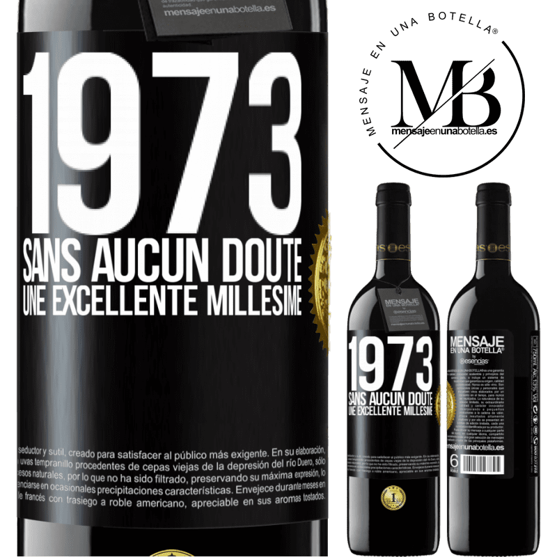 39,95 € Envoi gratuit | Vin rouge Édition RED MBE Réserve 1973. Sans aucun doute, une excellente millésime Étiquette Noire. Étiquette personnalisable Réserve 12 Mois Récolte 2014 Tempranillo