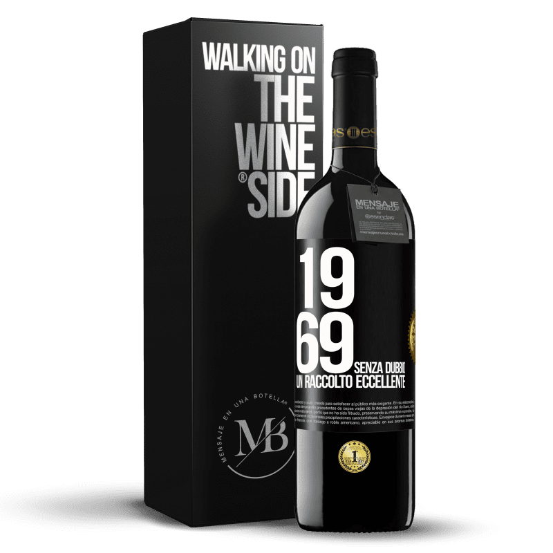 39,95 € Spedizione Gratuita | Vino rosso Edizione RED MBE Riserva 1969. Senza dubbio, un raccolto eccellente Etichetta Nera. Etichetta personalizzabile Riserva 12 Mesi Raccogliere 2015 Tempranillo