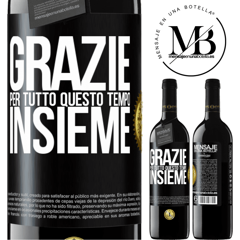 39,95 € Spedizione Gratuita | Vino rosso Edizione RED MBE Riserva Grazie per tutto questo tempo insieme Etichetta Nera. Etichetta personalizzabile Riserva 12 Mesi Raccogliere 2014 Tempranillo