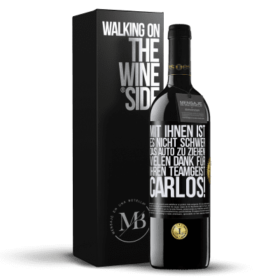 «Mit dir ist es nicht schwer, vorwärtszukommen! Vielen Dank für deinen Teamgeist, Carlos!» RED Ausgabe MBE Reserve