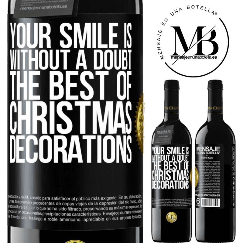 39,95 € Free Shipping | Red Wine RED Edition MBE Reserve Your smile is, without a doubt, the best of Christmas decorations Black Label. Customizable label Reserve 12 Months Harvest 2014 Tempranillo