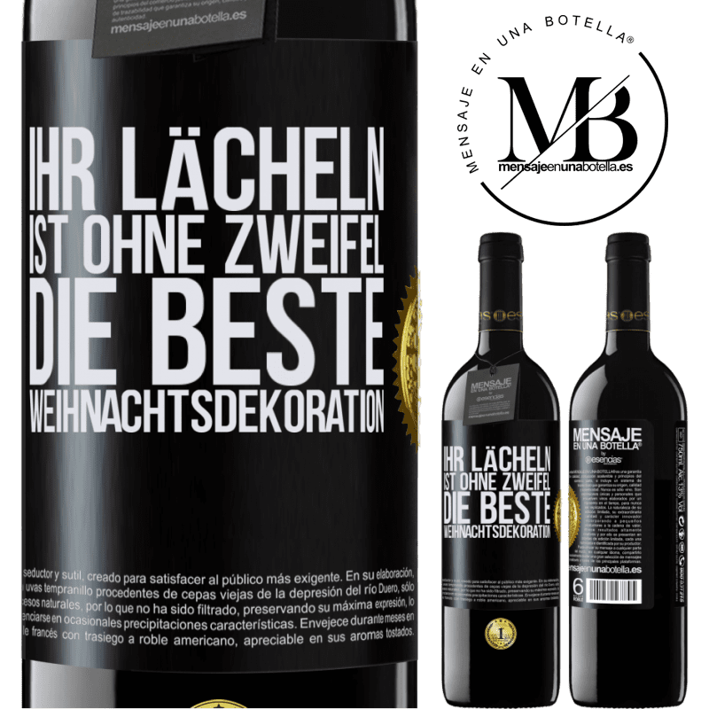 39,95 € Kostenloser Versand | Rotwein RED Ausgabe MBE Reserve Ihr Lächeln ist ohne Zweifel die beste Weihnachtsdekoration Schwarzes Etikett. Anpassbares Etikett Reserve 12 Monate Ernte 2016 Tempranillo