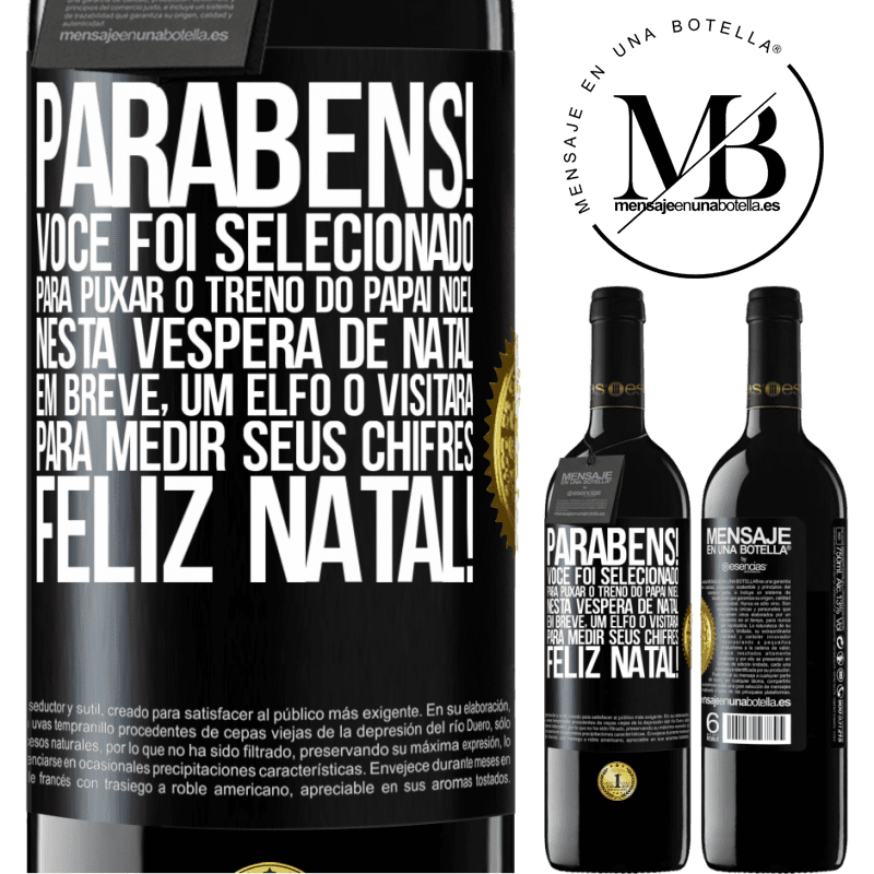 39,95 € Envio grátis | Vinho tinto Edição RED MBE Reserva Parabéns! Você foi selecionado para puxar o trenó do Papai Noel nesta véspera de Natal. Em breve, um elfo o visitará para Etiqueta Preta. Etiqueta personalizável Reserva 12 Meses Colheita 2016 Tempranillo