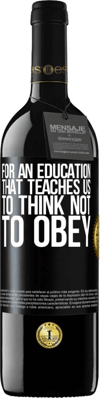 «对于教育我们要思考不要服从的教育» RED版 MBE 预订