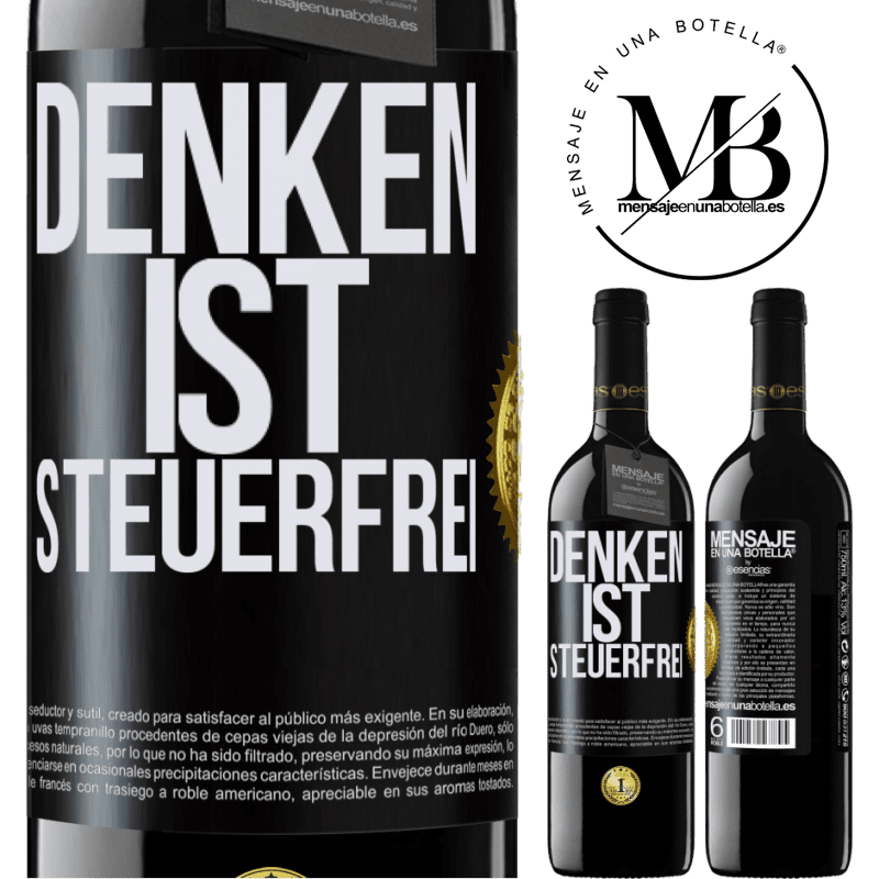 39,95 € Kostenloser Versand | Rotwein RED Ausgabe MBE Reserve Denken ist steuerfrei Schwarzes Etikett. Anpassbares Etikett Reserve 12 Monate Ernte 2014 Tempranillo