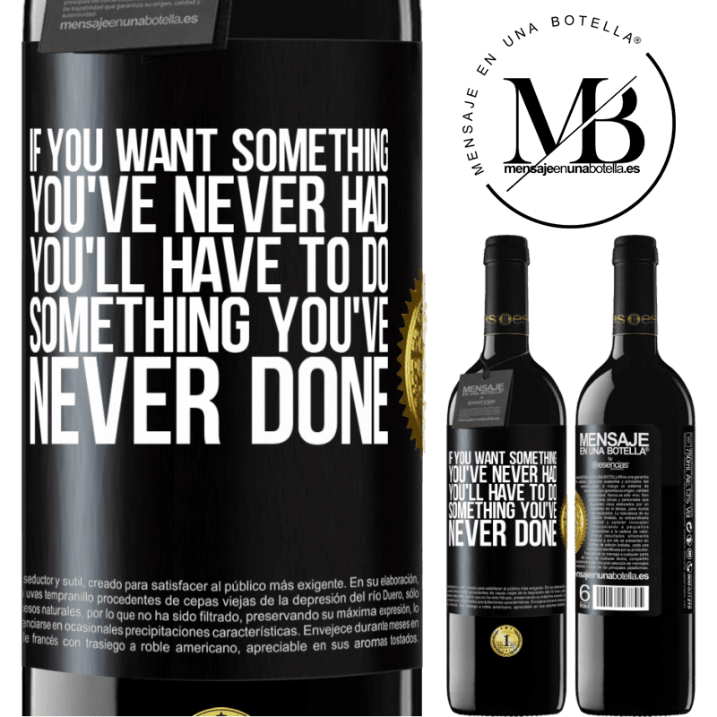 39,95 € Free Shipping | Red Wine RED Edition MBE Reserve If you want something you've never had, you'll have to do something you've never done Black Label. Customizable label Reserve 12 Months Harvest 2014 Tempranillo