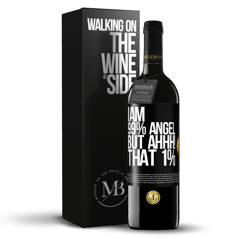 39,95 € Free Shipping | Red Wine RED Edition MBE Reserve I am 99% angel, but ahhh! that 1% Black Label. Customizable label Reserve 12 Months Harvest 2014 Tempranillo
