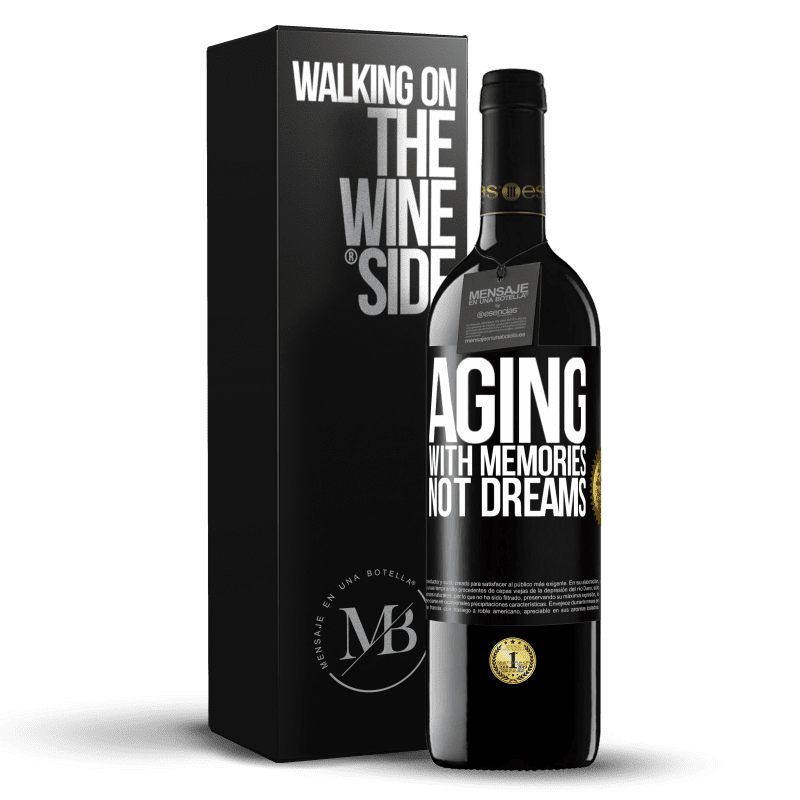 39,95 € Free Shipping | Red Wine RED Edition MBE Reserve Aging with memories, not dreams Black Label. Customizable label Reserve 12 Months Harvest 2014 Tempranillo